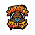 Eat Sh*t Sticker — Stickatude UV-printed die-cut sticker