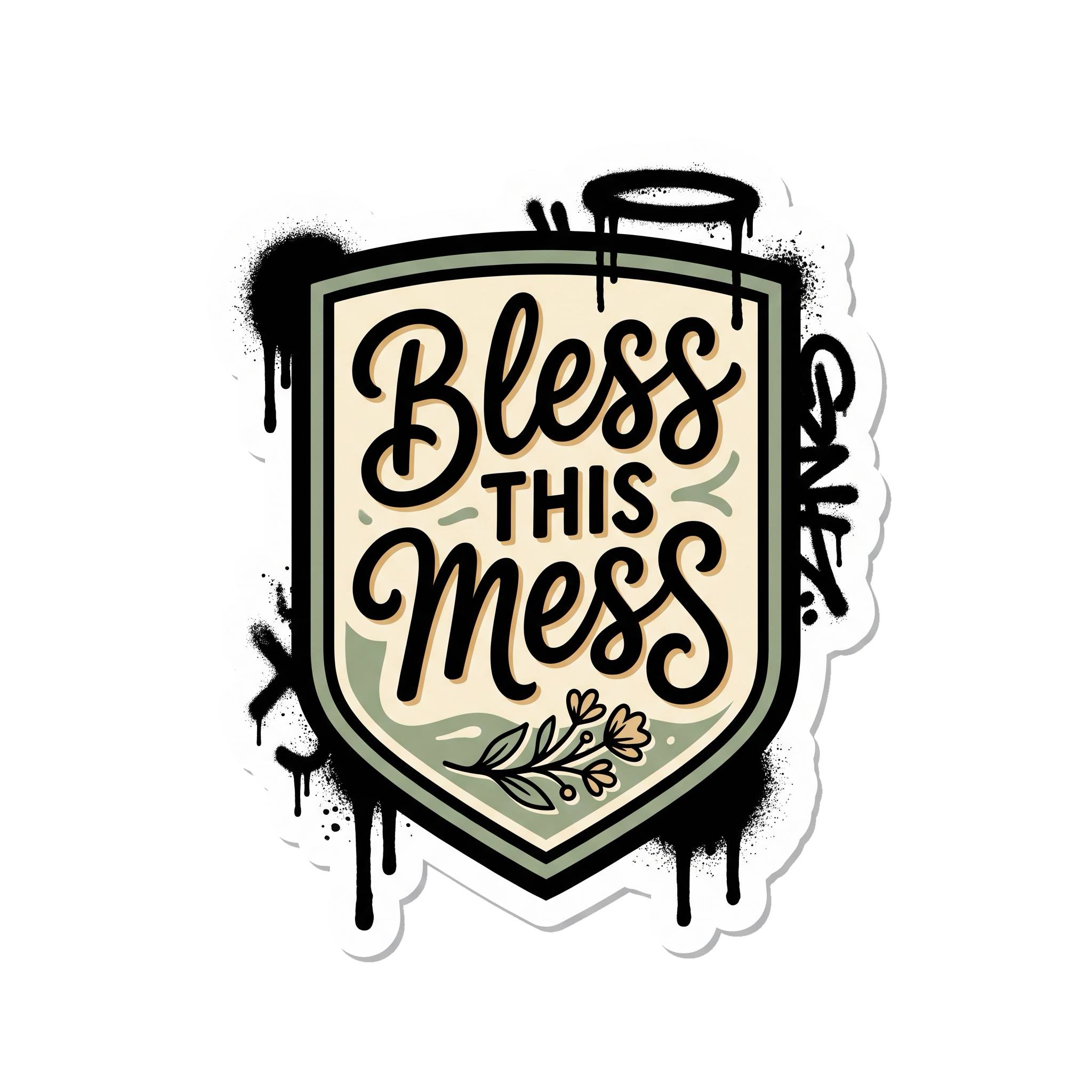 Bless This Mess Sticker — Stickatude UV-printed window sticker