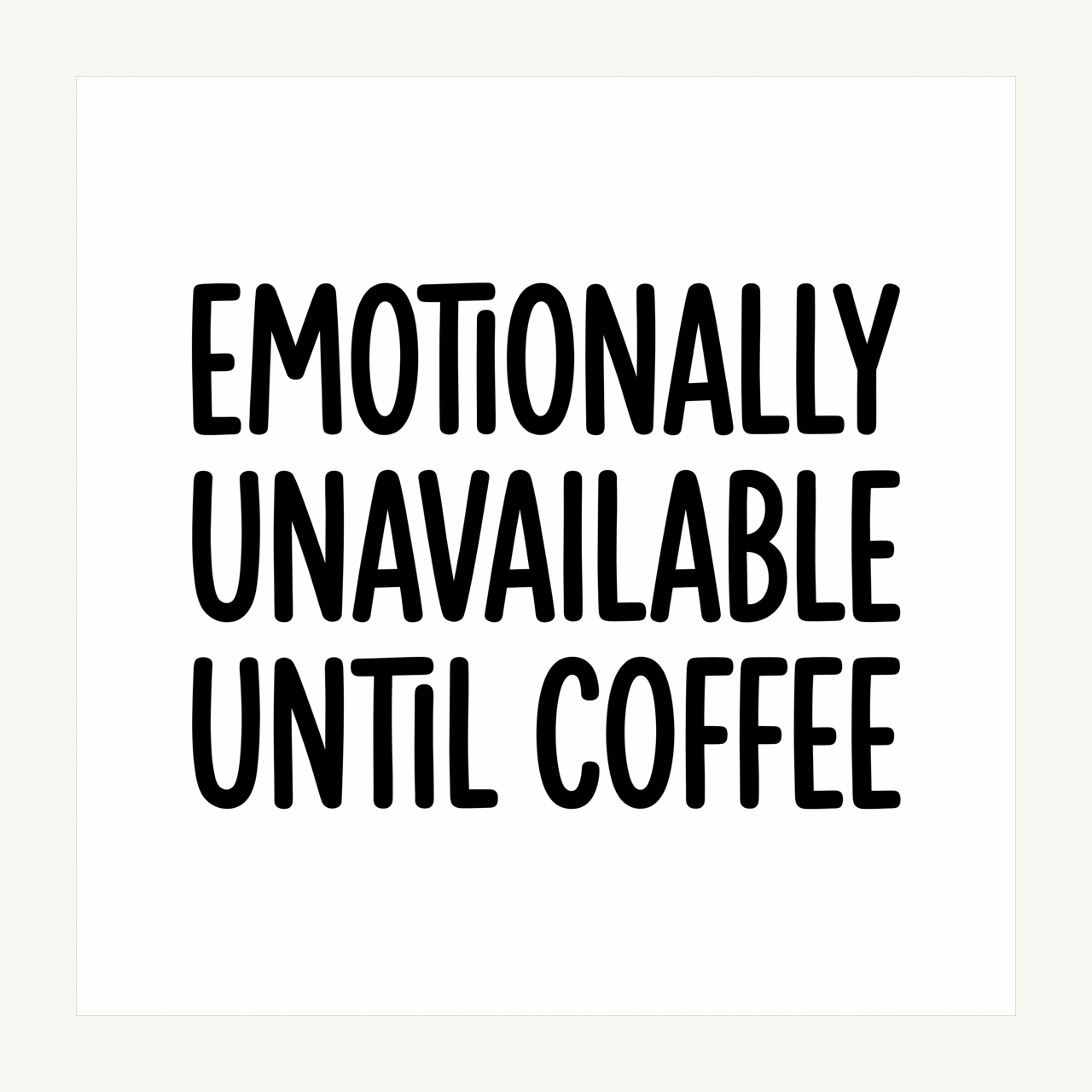 Emotionally Unavailable Mug Decal artwork