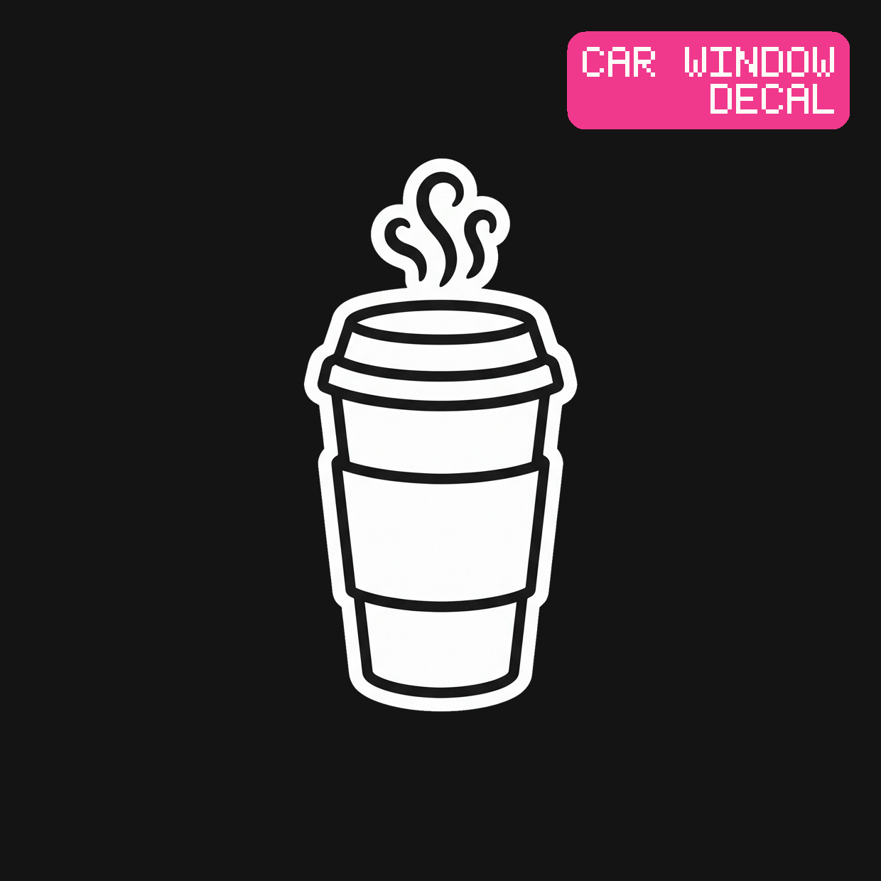 Coffee Cup Decal — Stickatude white car-window decal